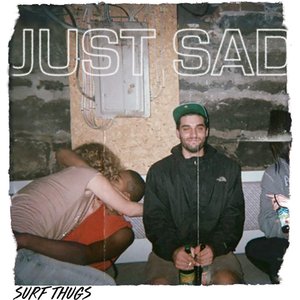 Just Sad - EP