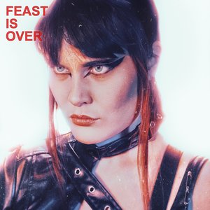 Feast Is Over - Single