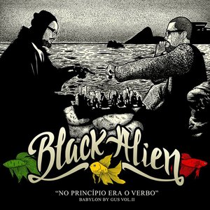 No Princípio Era o Verbo - Babylon by Gus, Vol. II