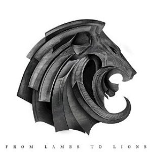 From Lambs to Lions - EP