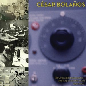 Peruvian Electroacoustic and Experimental Music (1964-1970)
