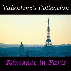 Valentine's Collection - Romance in Paris