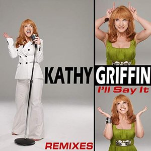 I'll Say It - Remixes