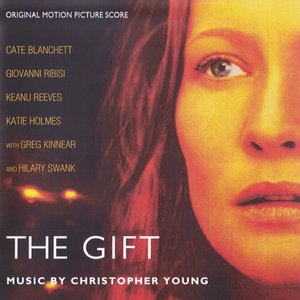 The Gift (Original Score from the Motion Picture)