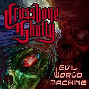 Evil World Machine (Extended)