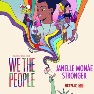 Stronger (from the Netflix Series "We The People") - Single