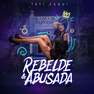 Rebelde e Abusada - Single