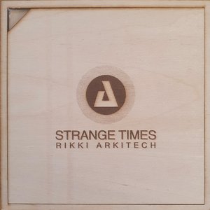 Strange Times