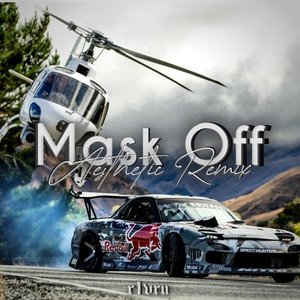 Mask Off Aesthetic (Remix)