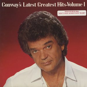 Conway's Latest Greatest Hits Volume 1