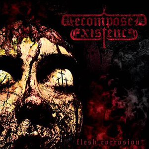 Flesh Corrosion