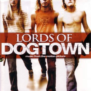 “Lords Of Dogtown”的封面