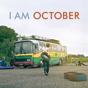 I am October