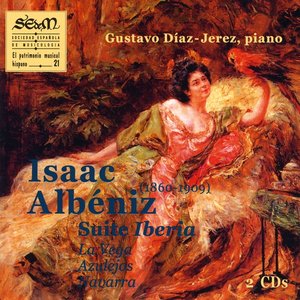 Image for 'Isaac Albeniz - Iberia, La Vega, Azulejos, y Navarra'