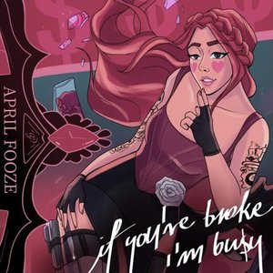 If You're Broke I'm Busy (feat. Ryan King) - Single