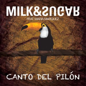 Canto del Pilón (Remixes) [feat. María Marquez]