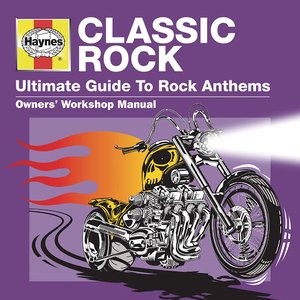 Haynes Ultimate Guide to Classic Rock