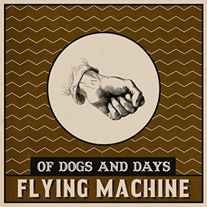 Of Dogs and Days [Explicit]