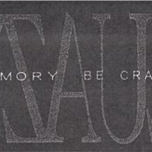 Memory / Be Crazy