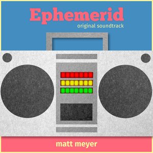 Ephemerid: Original Soundtrack