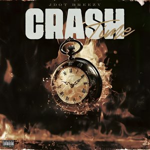 Crash Time [Explicit]