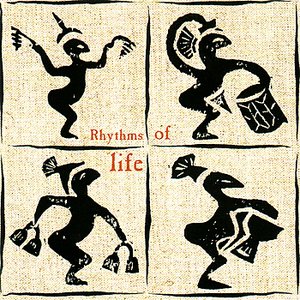 Rhythms of Life