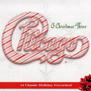 Chicago XXXIII: O Christmas Three