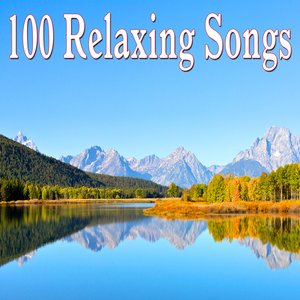 100 Relaxing Songs