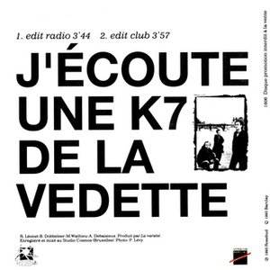 J'écoute une K7 de la vedette