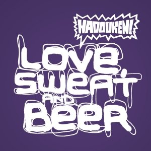 Love, Sweat and Beer