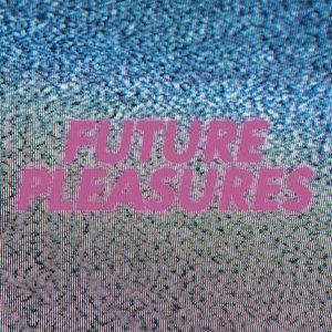 Future Pleasures