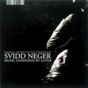 Svidd Neger - Original Motion Picture Soundtrack