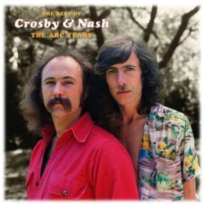 The  Best Of Crosby & Nash:  The ABC Years