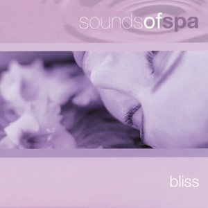 Sounds of Spa - Bliss