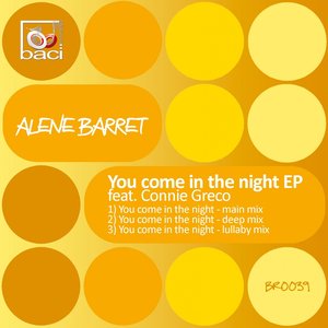 You Come in the Night (feat. Connie Greco)