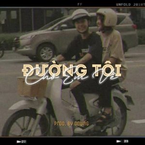 Đường Tôi Chở Em Về (Lofi)