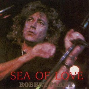 1985-09-19: Sea of Love: London, UK