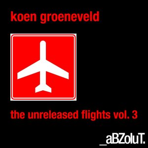 The Unreleased Flights vol.3