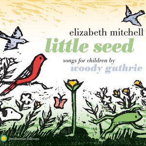 Little Seed - Songs for Children By Woody Guthrie