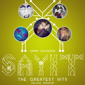 Sayit: The Greatest Hits (Deluxe Version)