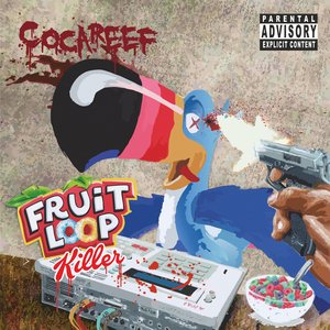 Fruit Loop Killer