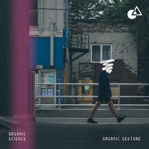 Organic Gesture