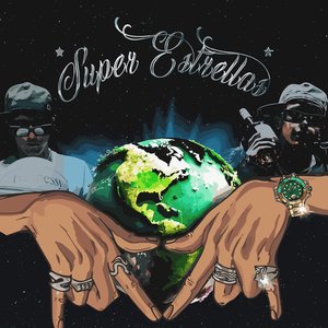 SUPER ESTRELLAS [Explicit]