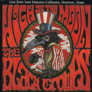 The Black Crowes - High as the Moon - Zortam Music