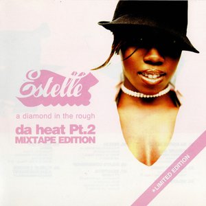 A Diamond In The Rough (Da Heat Pt.2 Mixtape Edition)