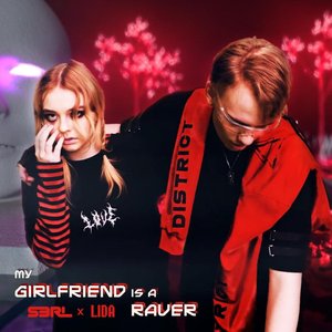 My Girlfriend Is a Raver - Single