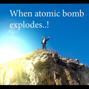 When atomic bomb explodes..! 的头像