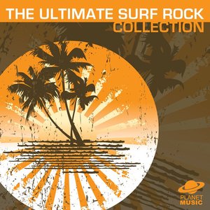 The Ultimate Surf Rock Collection