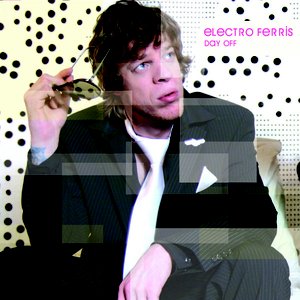 DAY OFF - ELECTRO FERRiS