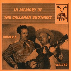 In Memory Of The Callahan Brothers